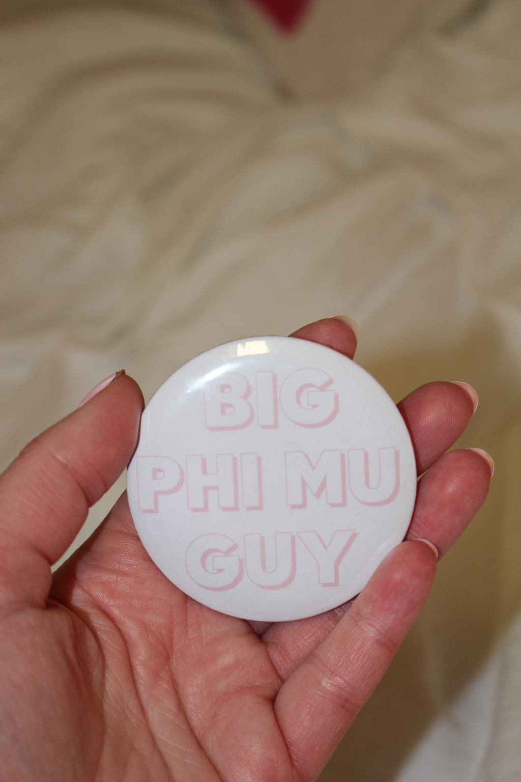 "Big Phi Mu Guy" button