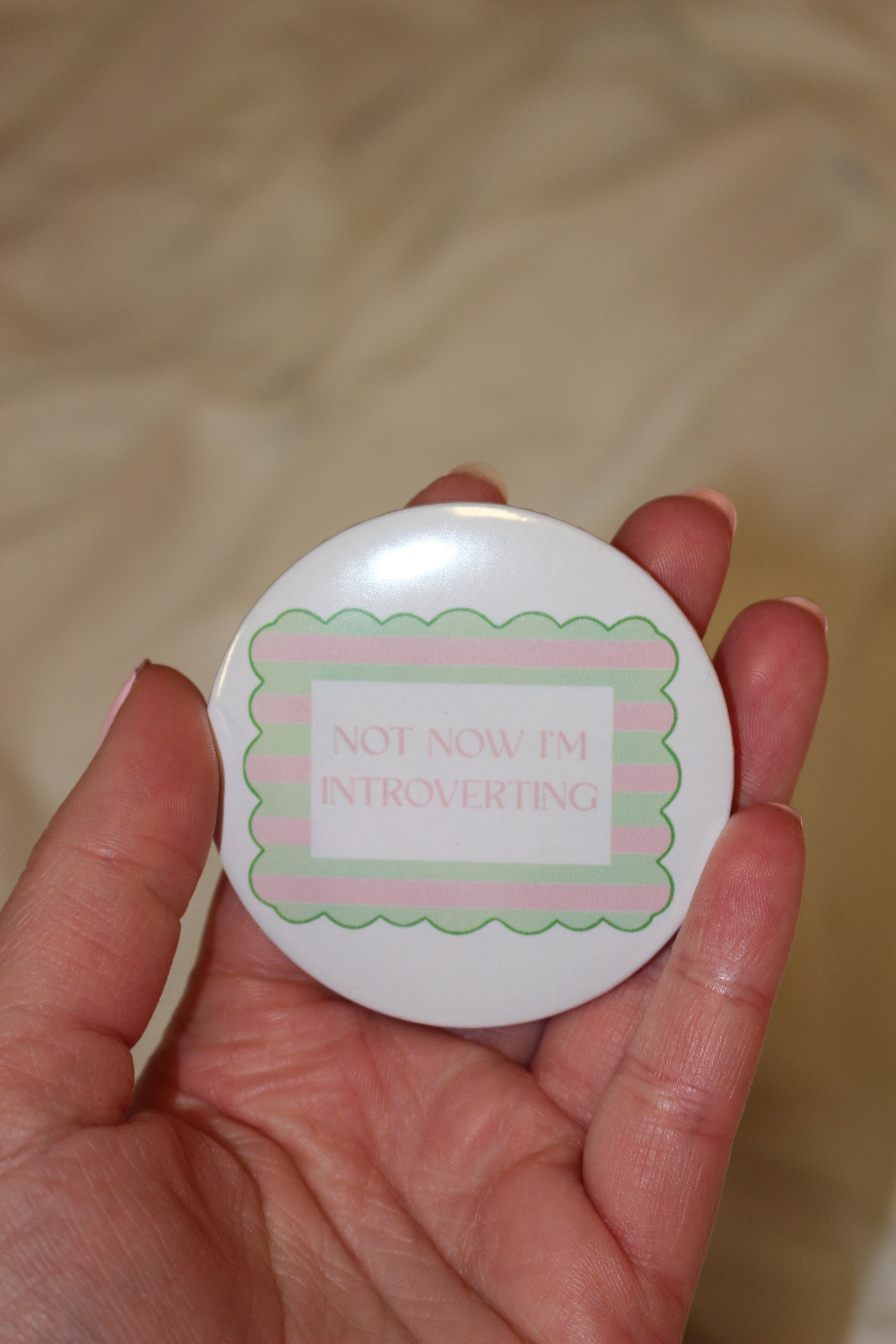 "Not now i'm introverting" button